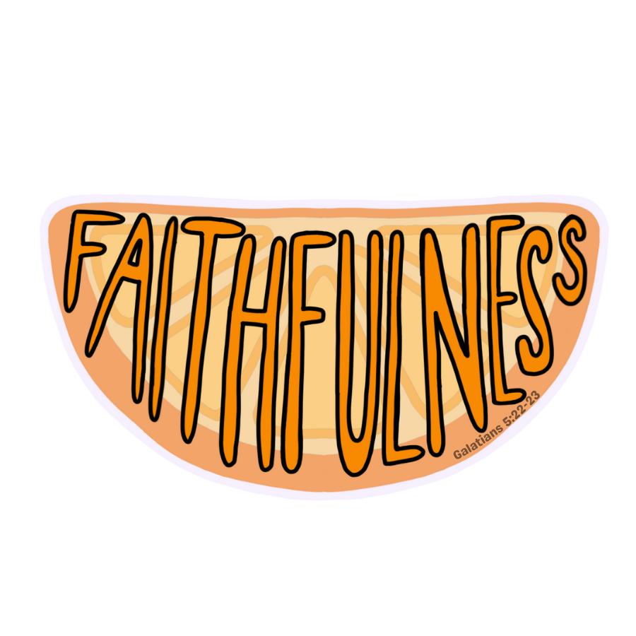 Faithfulness Orange Sticker